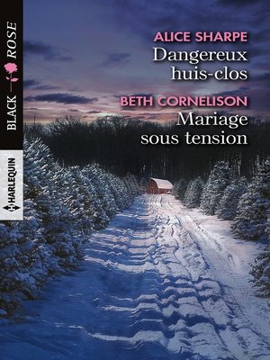 cover image of Dangereux huis-clos--Mariage sous tension